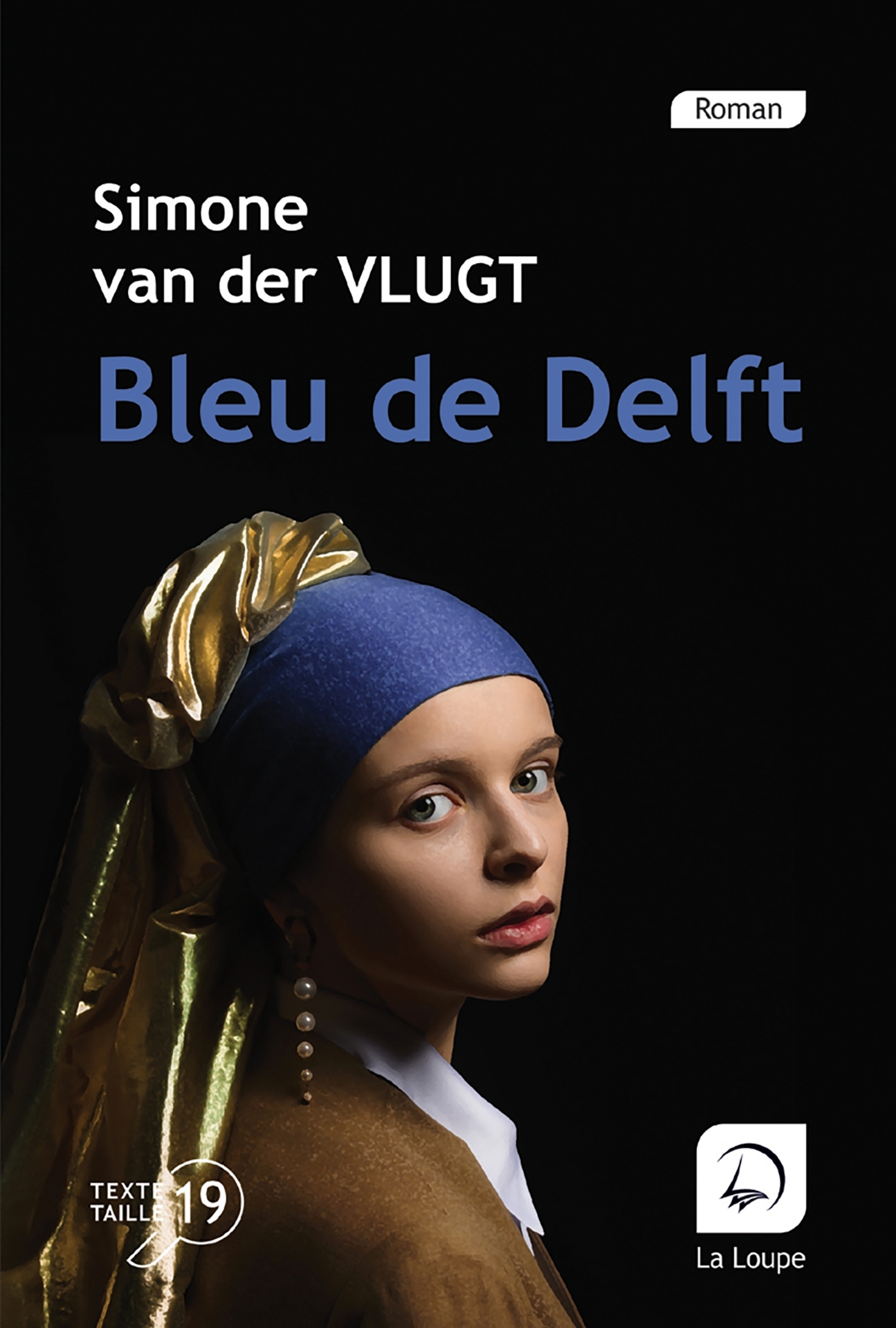 Bleu de Delft - Simone Van Der Vlugt - DE LA LOUPE