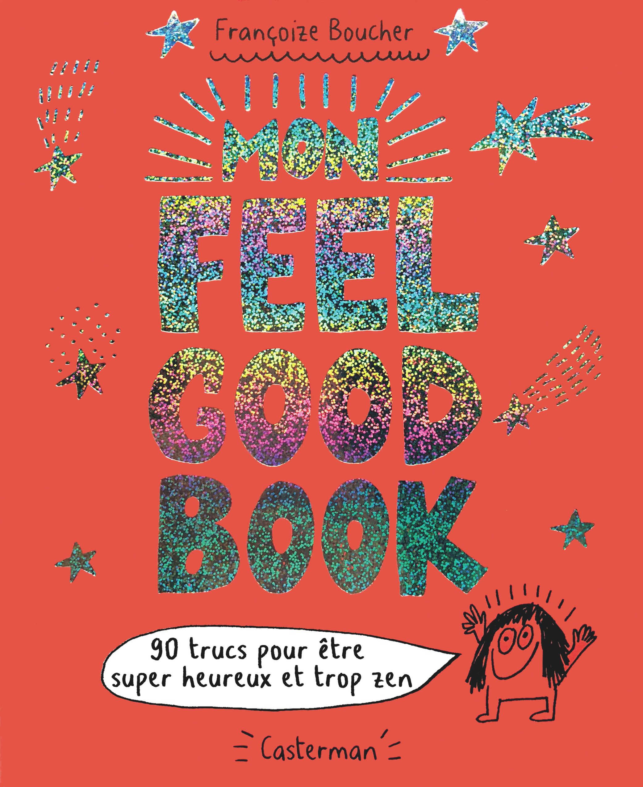 Mon feel good book - Françoize Boucher - CASTERMAN