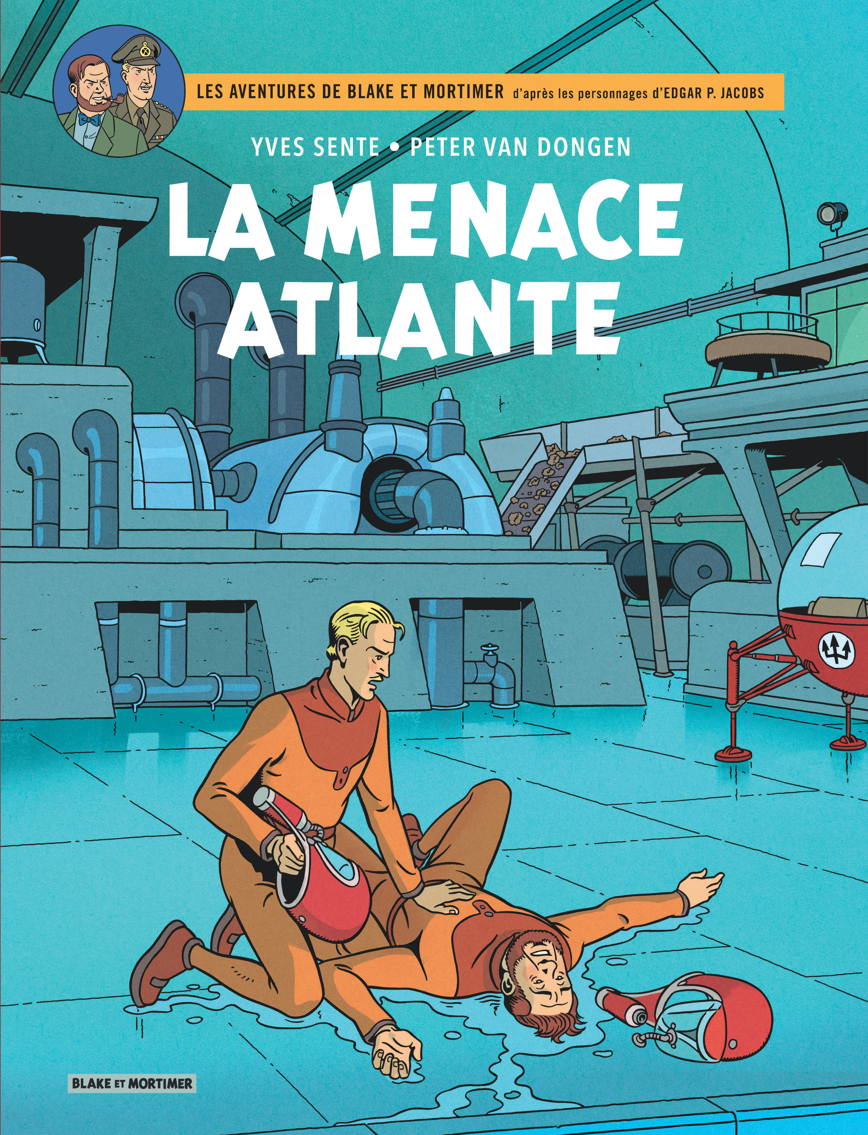 Blake & Mortimer - Tome 31 - La Menace atlante -  Sente Yves - BLAKE MORTIMER