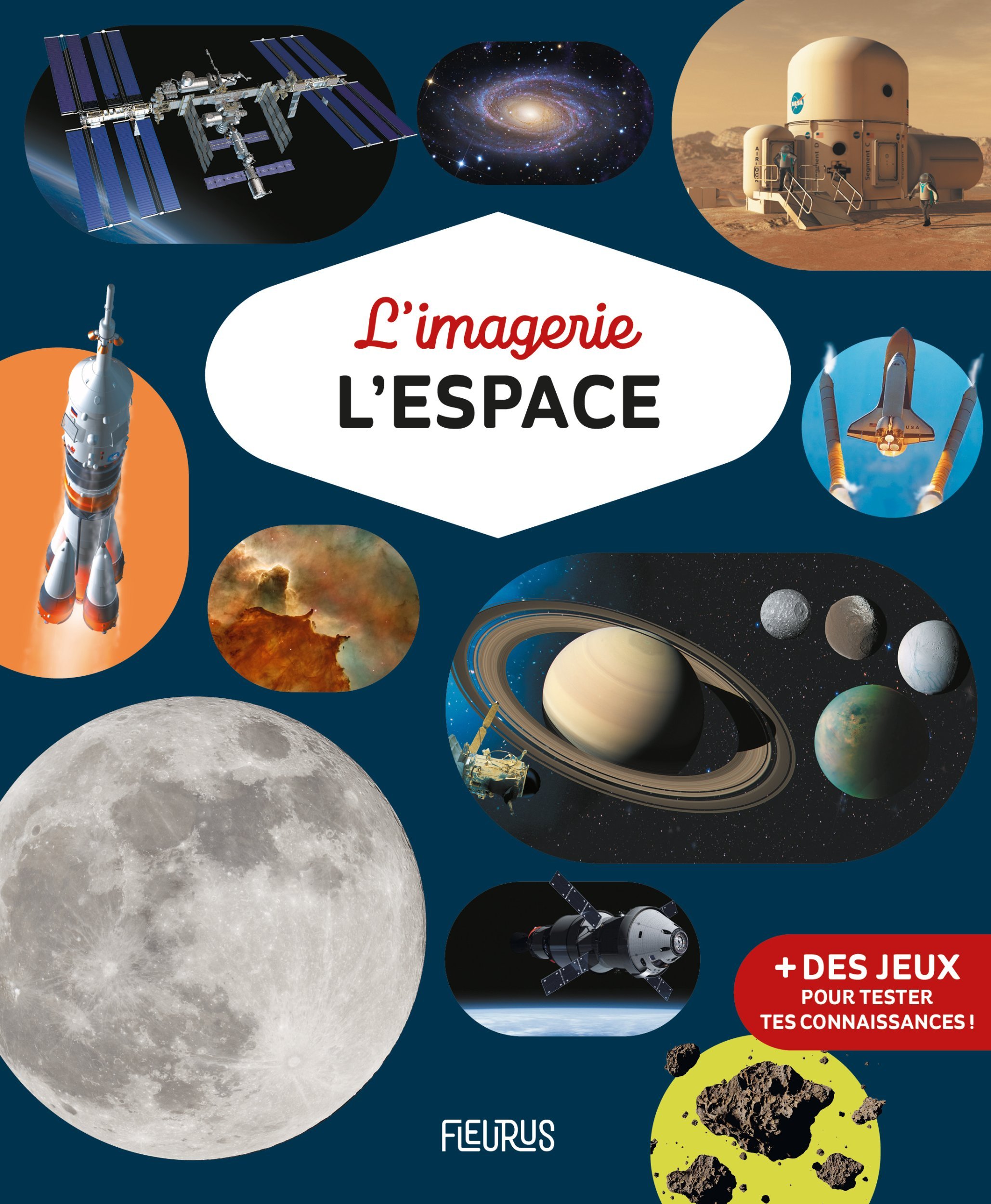 L'imagerie - L'espace - Marie-Renée Guilloret - FLEURUS