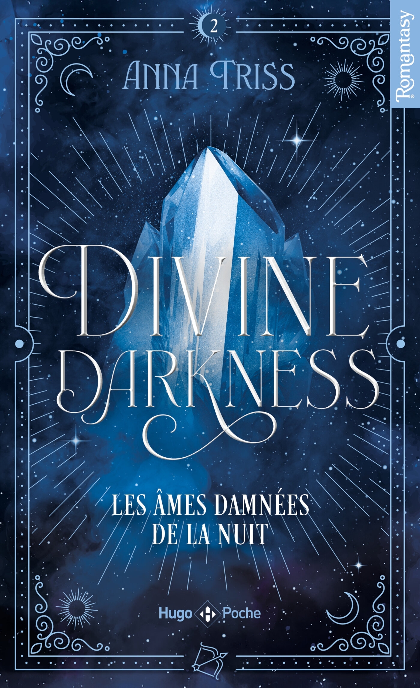 Divine darkness - Tome 02 - Anna Triss - HUGO POCHE