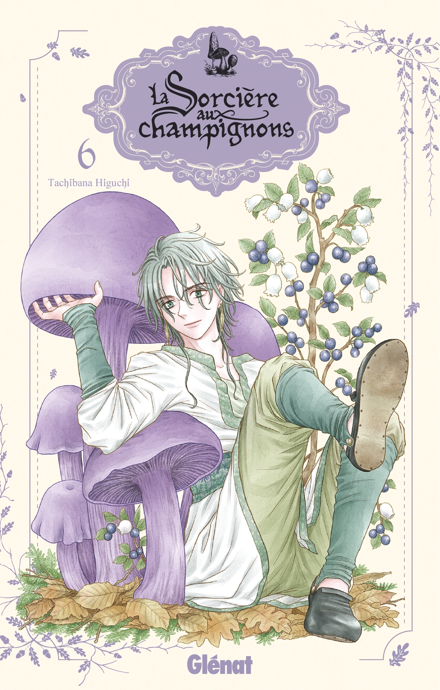 La sorcière aux champignons - Tome 06 - Tachibana Higuchi - GLENAT
