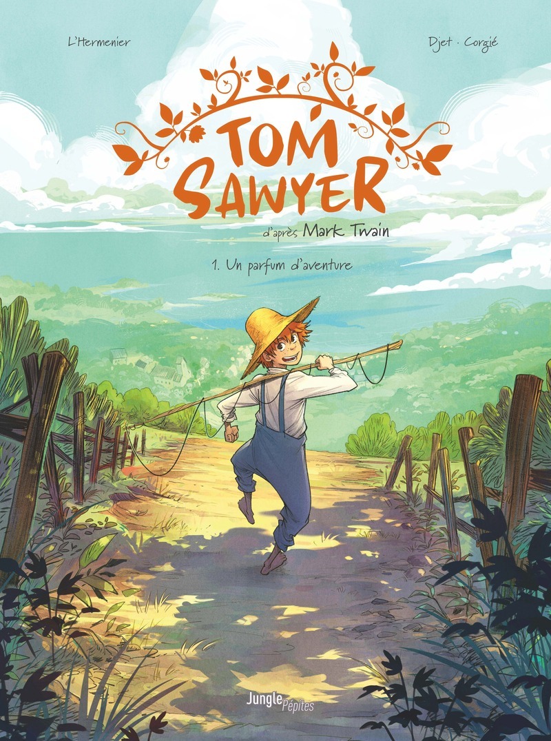 Tom Sawyer - Maxe L'Hermenier,  Djet - JUNGLE