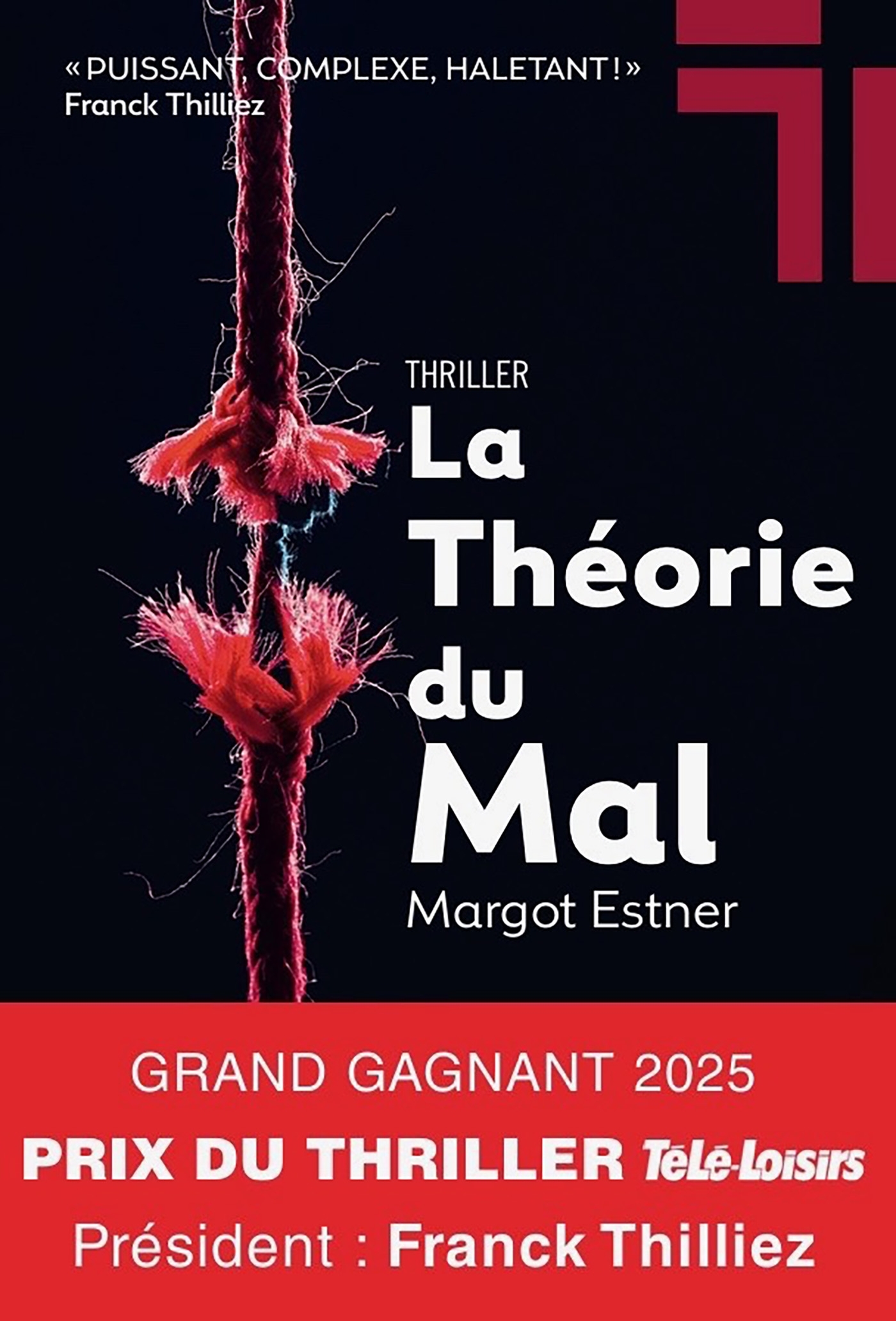 La Théorie du mal - Grand Gagnant prix Télé-Loisirs 2025 - Margot Estner - LES LAUREATS