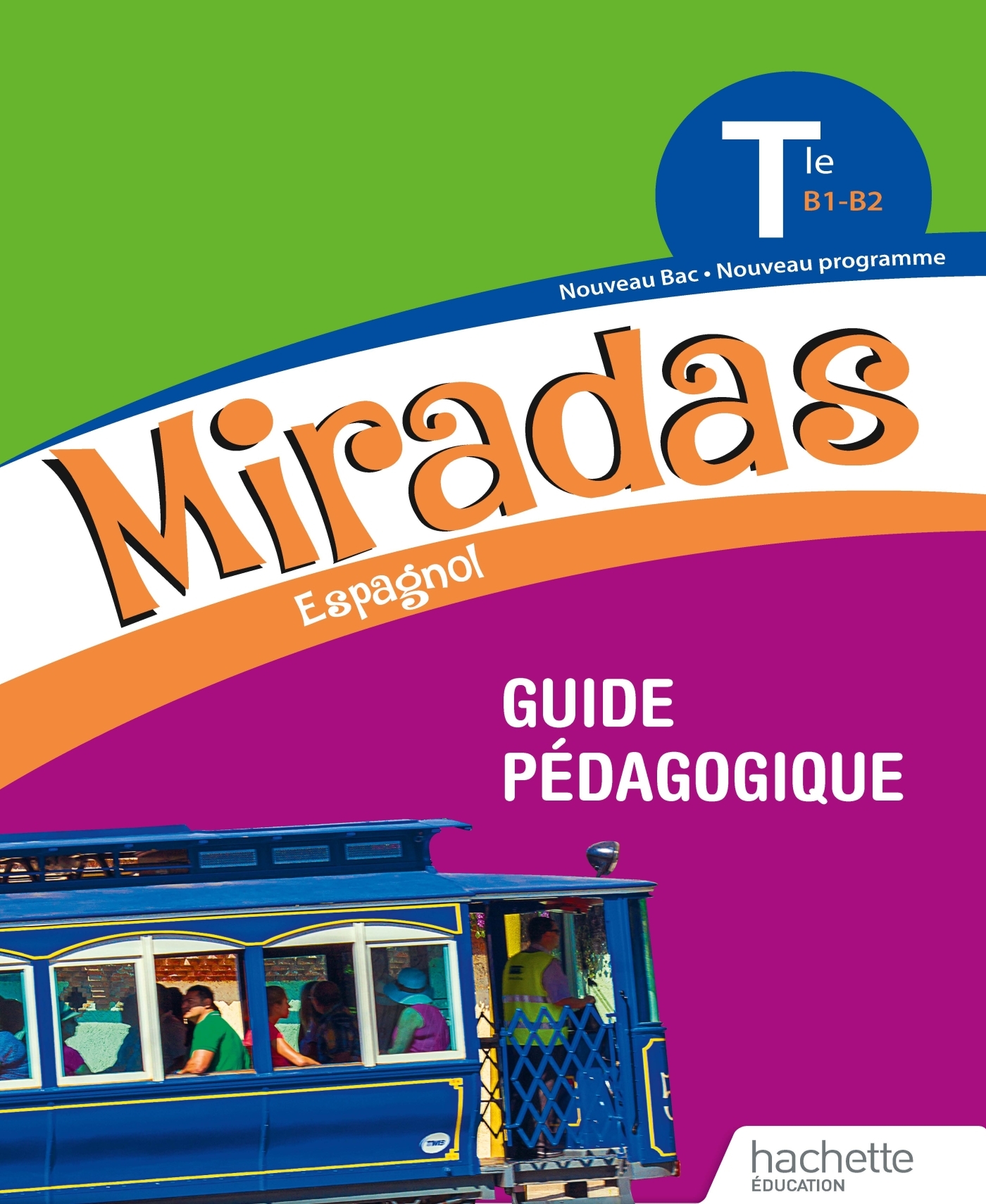 Miradas Terminale - Livre du professeur - Ed. 2020 - Jonathan Assié, Anne-Laure Kervarrec, Khadija Meziane, Stéphanie Noféri, Nathalie Roccaserra-Pomares, Agnès Selosse, Anthony Straub, Solenne Trégouët, Pierre Berlan, Patricia Bertomeu Vicens, Frédéric B