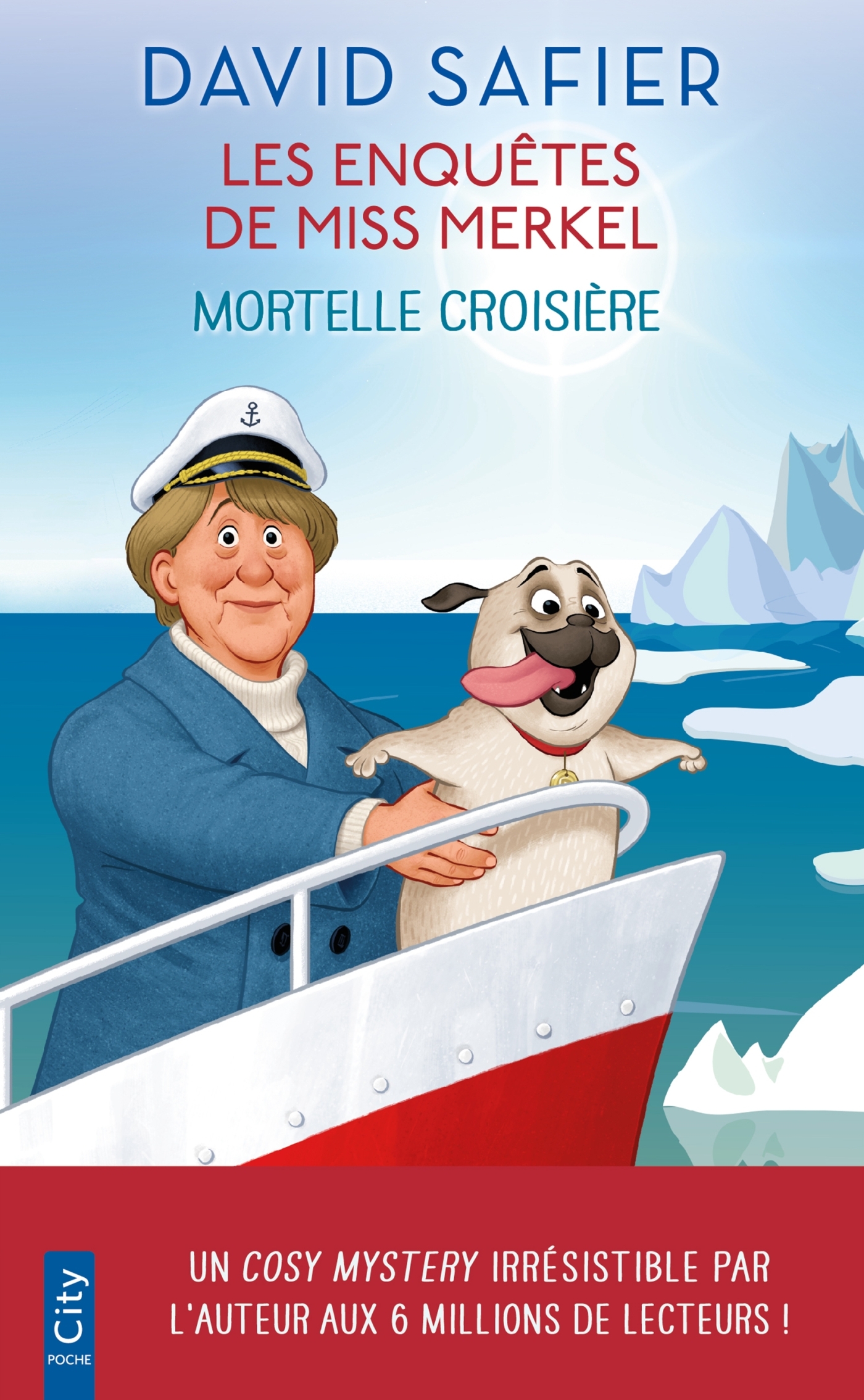 Mortelle croisière - David Safier - CITY