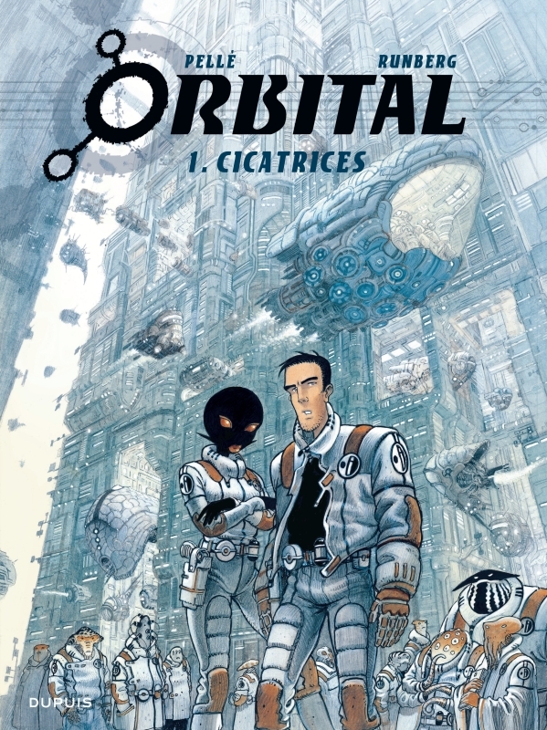 Orbital - Tome 1 - Cicatrices -  Runberg Sylvain - DUPUIS