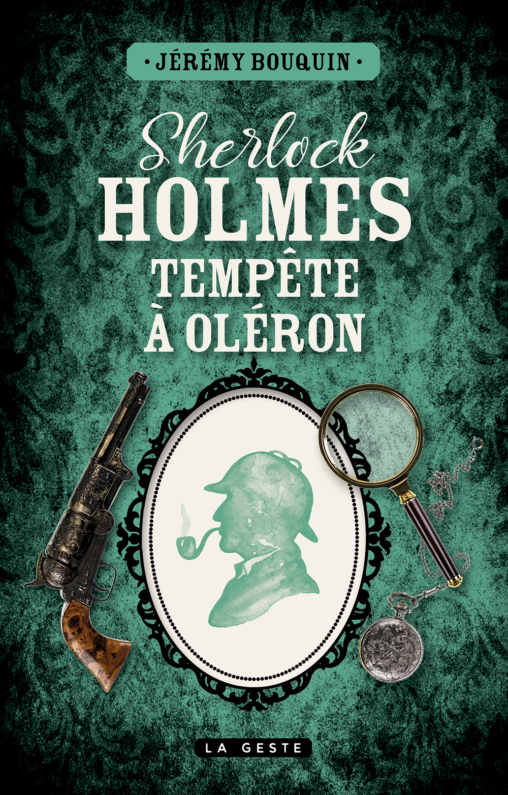 SHERLOCK HOLMES - TEMPETE A OLERON (GESTE) - Jérémy Bouquin - GESTE