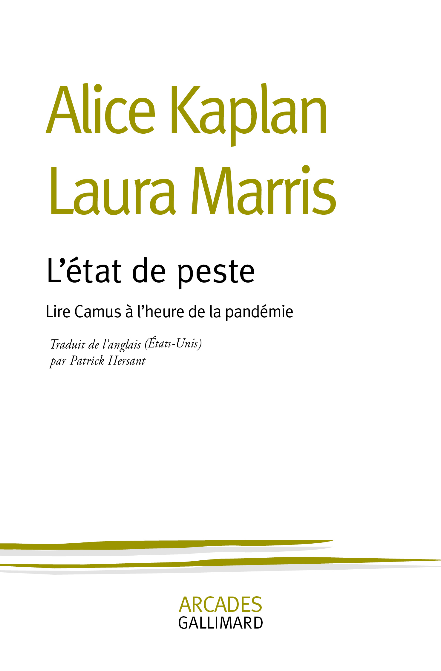 L'état de peste - Laura Marris, Alice Kaplan - GALLIMARD