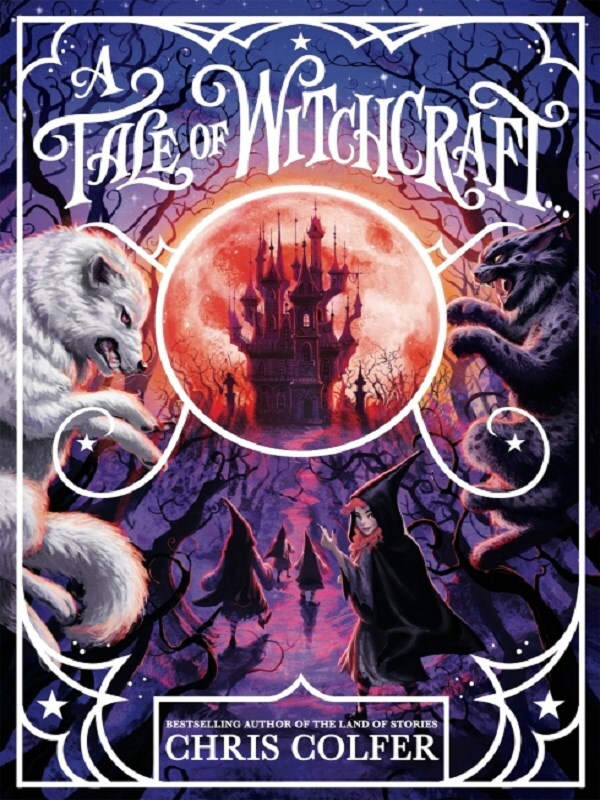 A Tale of Magic: A Tale of Witchcraft -  COLFER, CHRIS, Chris Colfer - test