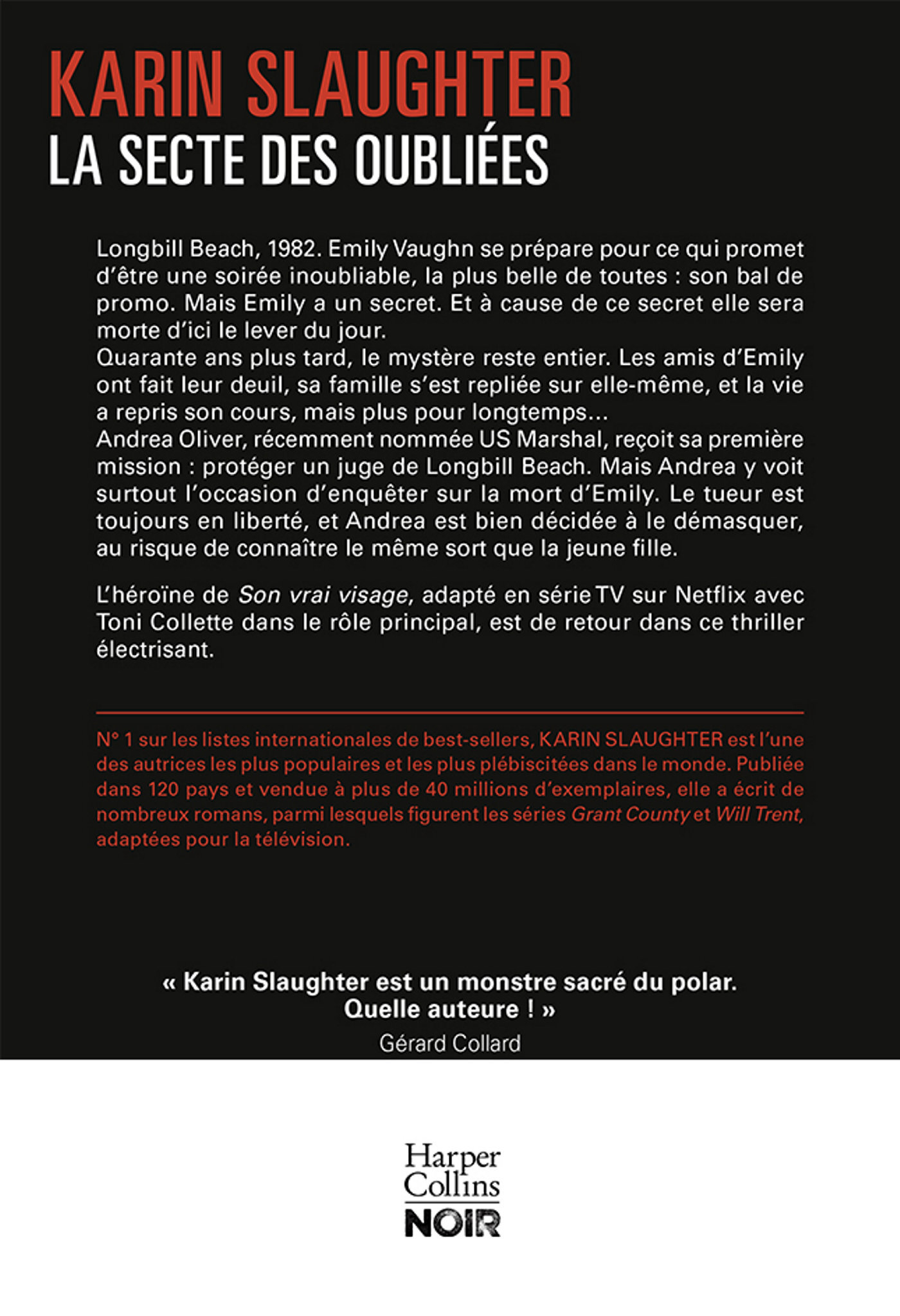 La Secte des oubliées - Karin Slaughter - HARPERCOLLINS