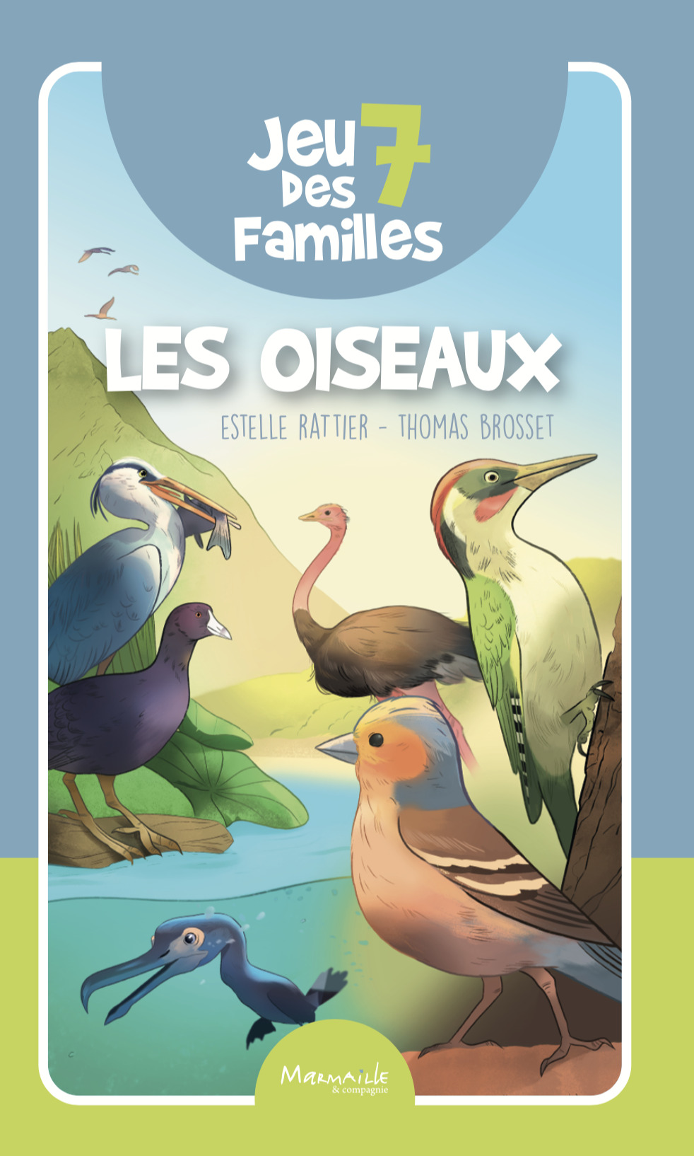 Jeu des 7 familles les oiseaux - Thomas Brosset, Estelle Rattier - MARMAILLE CIE
