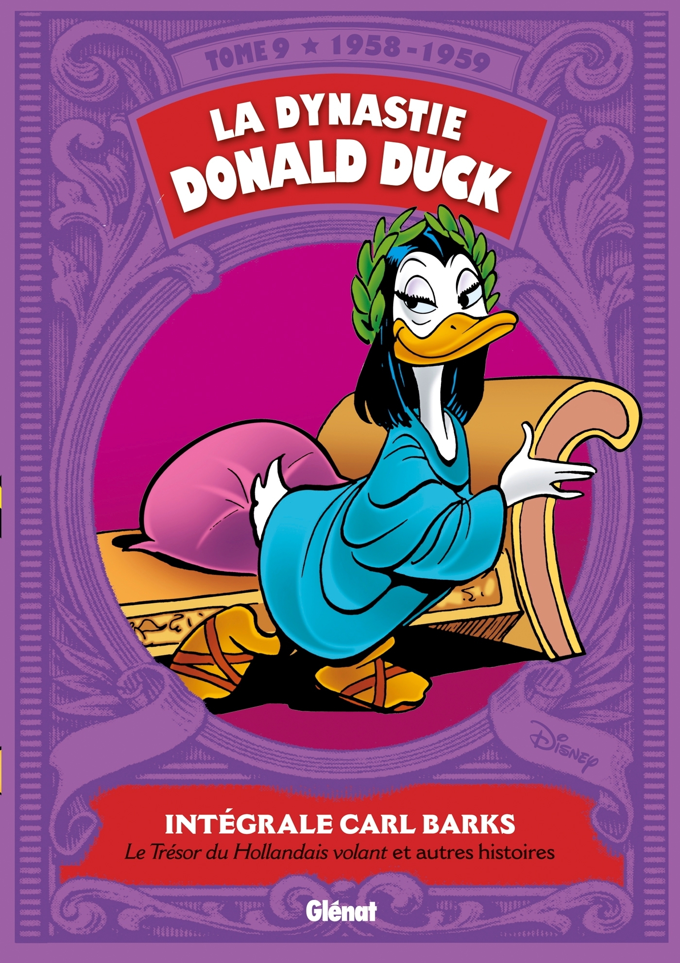 La Dynastie Donald Duck - Tome 09 - Carl Barks - GLENAT