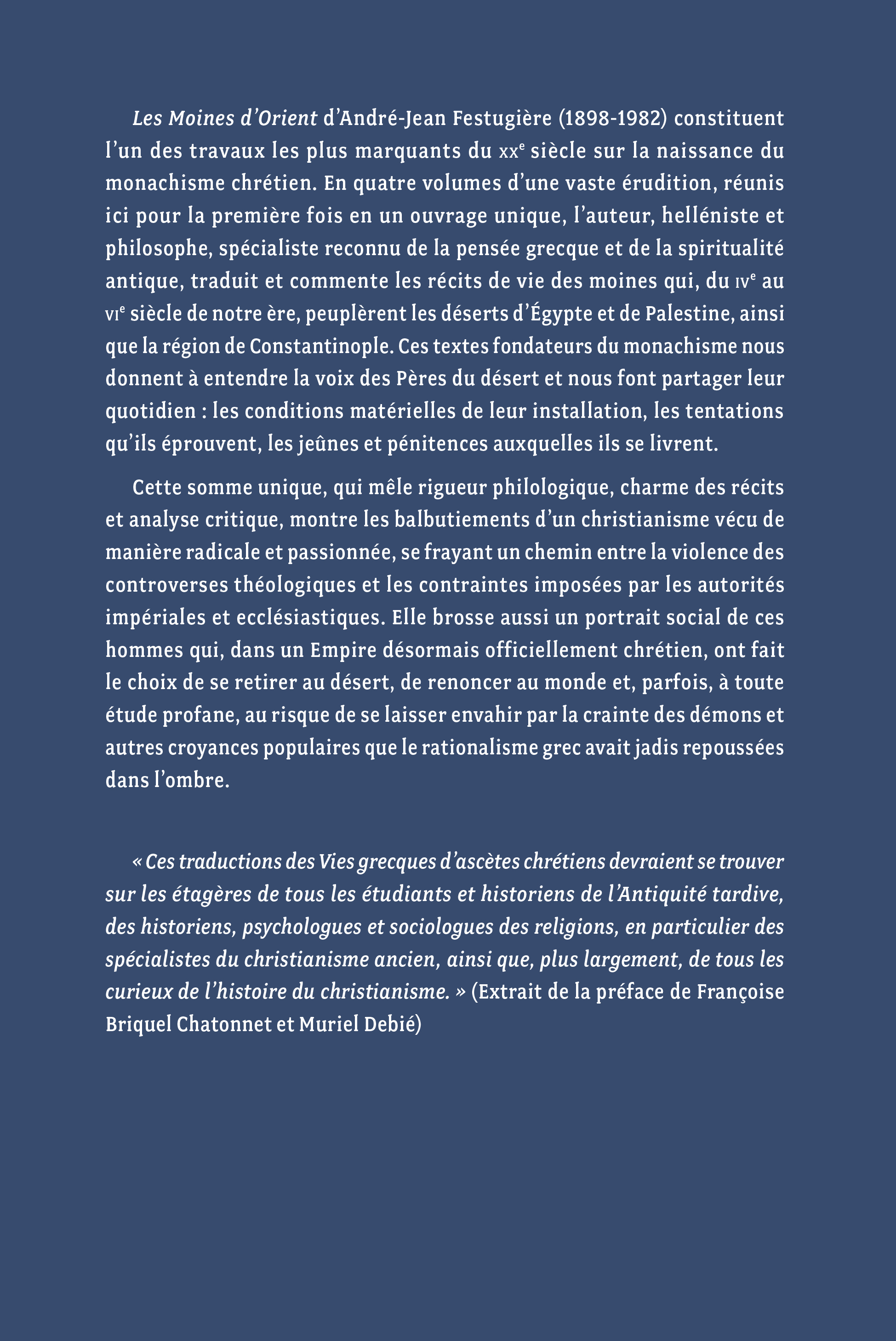 Les Moines d'Orient - André-Jean Festugière, Muriel Debié, Françoise Briquel Chatonnet - BELLES LETTRES