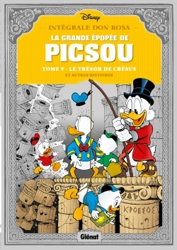 La Grande épopée de Picsou - Tome 05 - Don Rosa - GLENAT