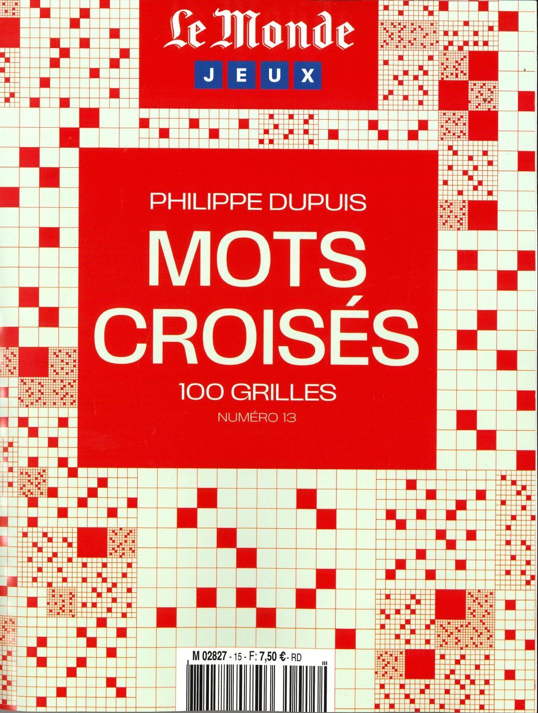 Le Monde Mots Croisés n°13 - Philippe Dupuis - MONDE HORSERIE