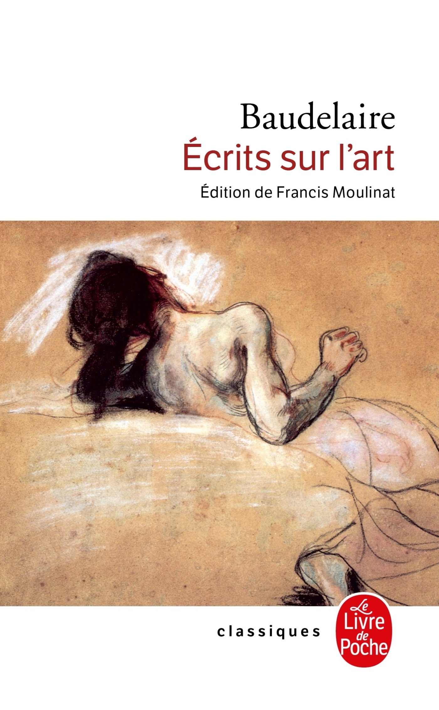 Écrits sur l'art - Charles Baudelaire - LGF