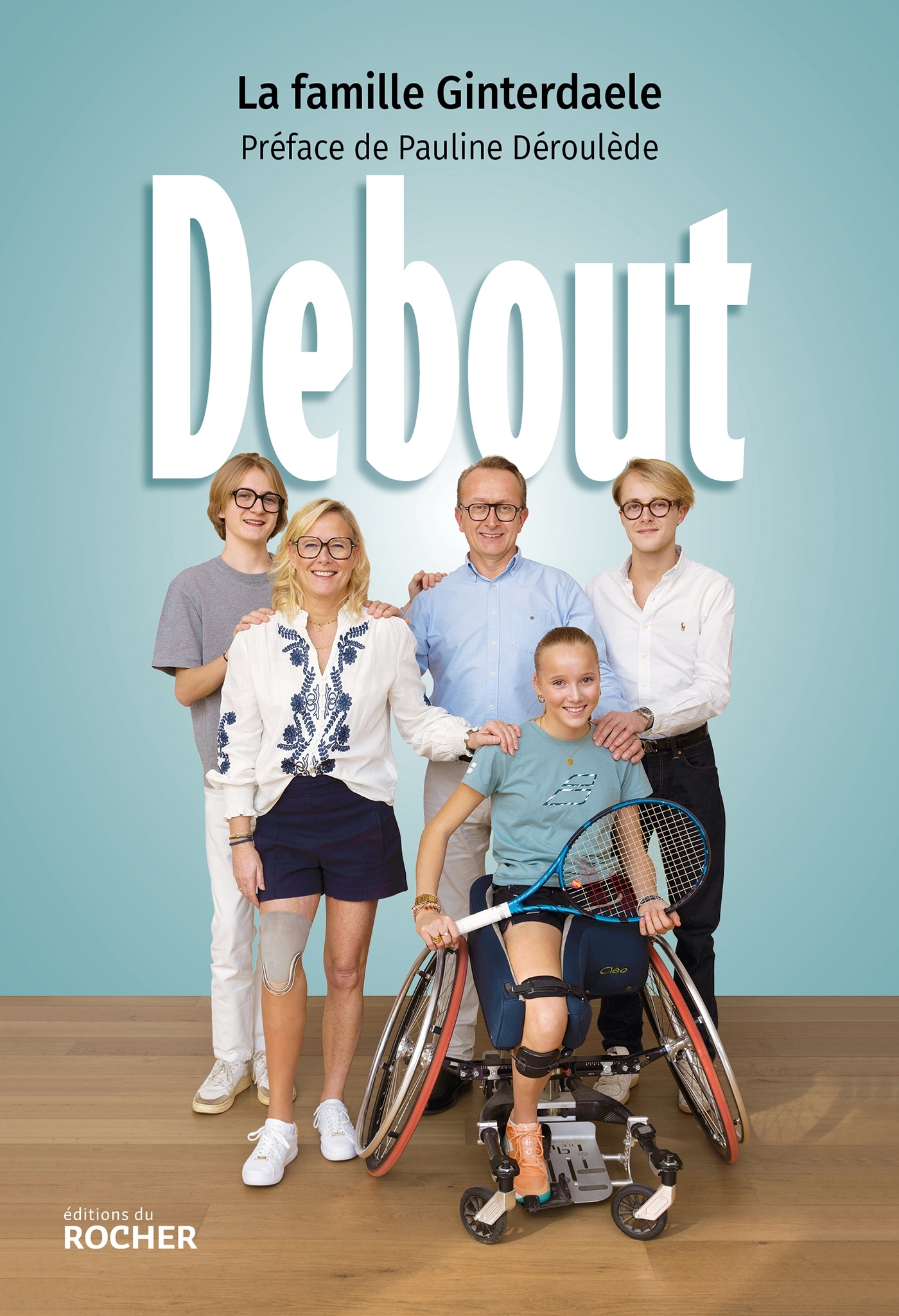 Debout -  Famille Ginterdaele, Pauline Déroulède - DU ROCHER