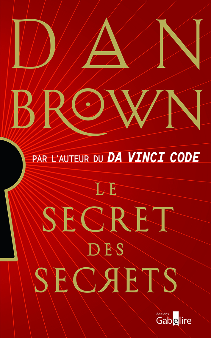 Le Secret des secrets (2 volumes) - Dan Brown - GABELIRE