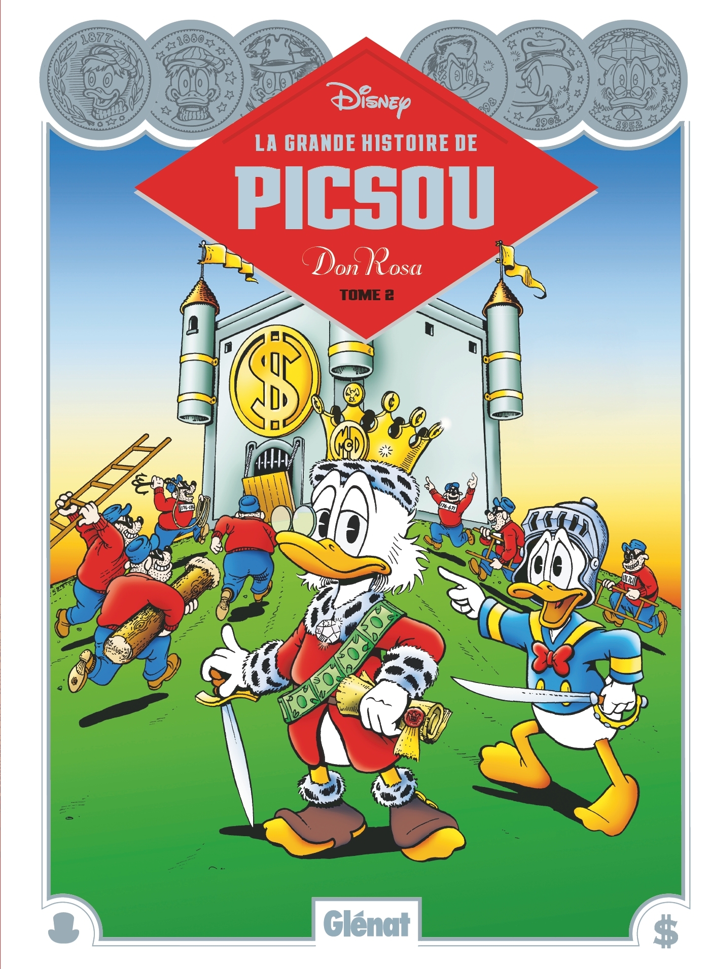 La Grande Histoire de Picsou - Tome 02 - Don Rosa - GLENAT