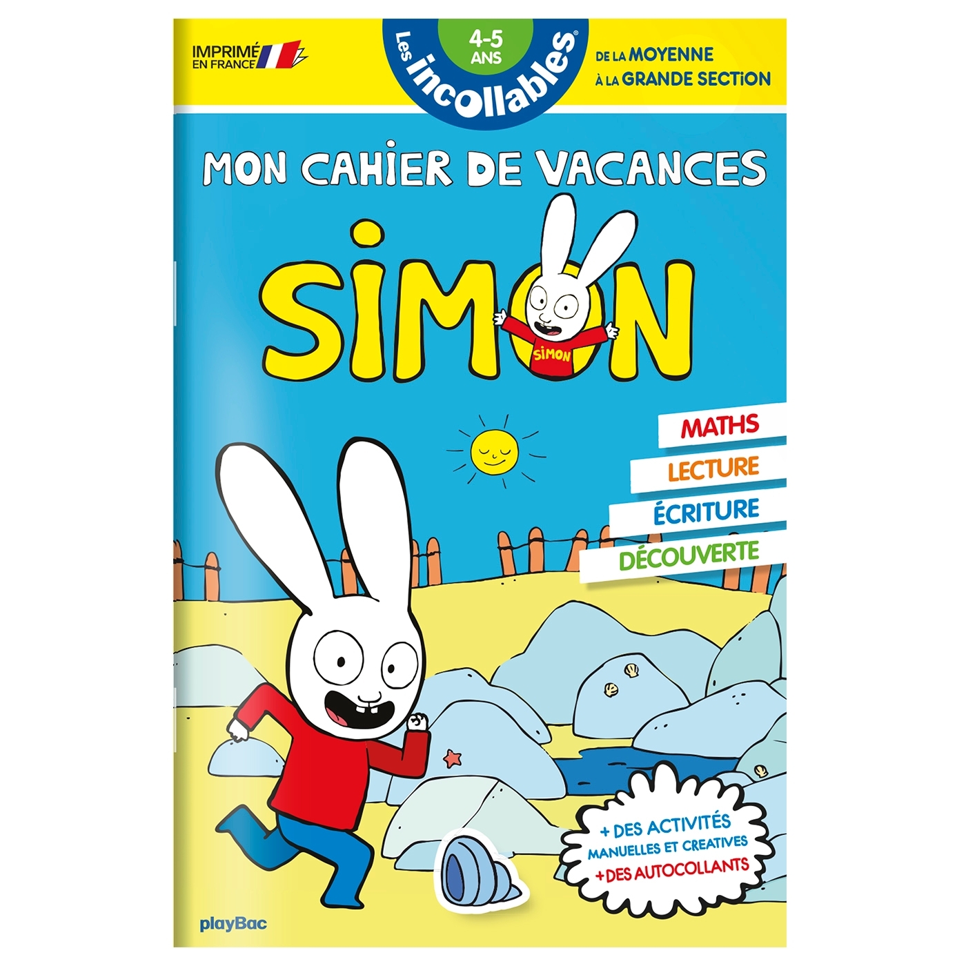 Cahier de vacances 2026 Simon - Les incollables - Moyenne Section à Grande Section - 4/5 ans -  Play Bac Éditions - PLAY BAC
