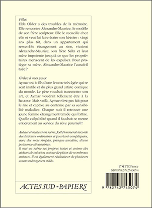 Pôles suivi de : Grâce à mes yeux - Joël Pommerat - ACTES SUD