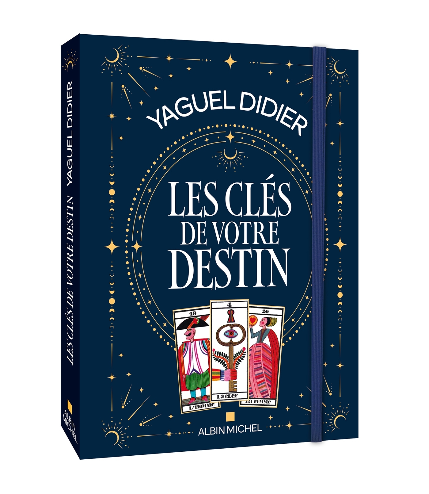 Les Clés de votre destin - Yaguel Didier, Laurence Caracalla - ALBIN MICHEL