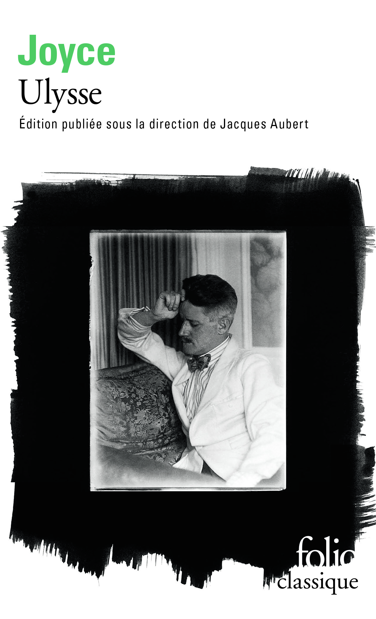 Ulysse - James Joyce, Jacques Aubert - FOLIO