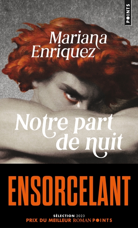 Notre part de nuit - Mariana Enriquez - POINTS