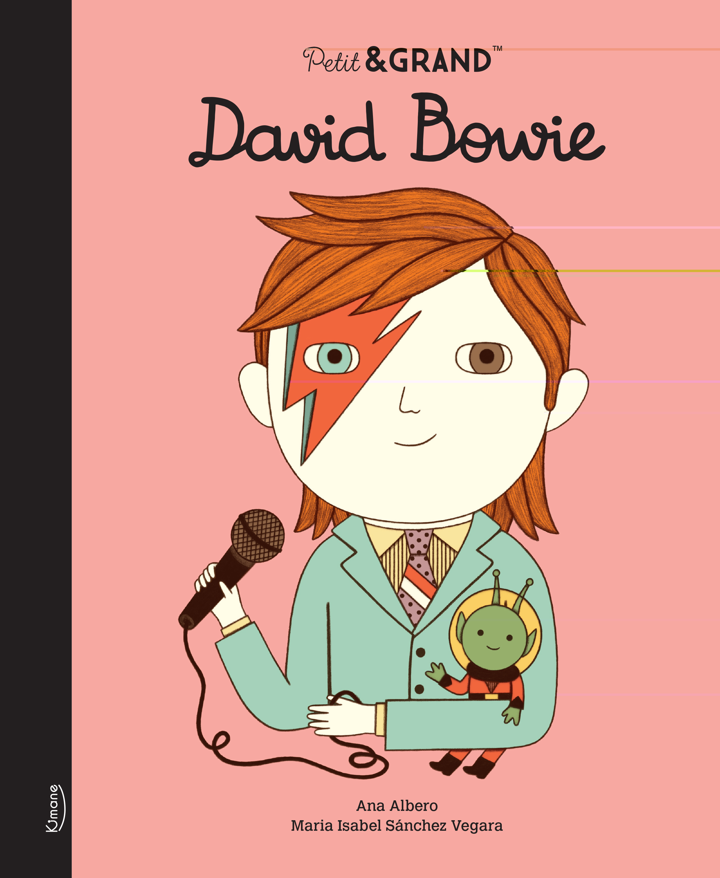 Petit & grand - David Bowie NE - Isabel Sánchez Vegara - KIMANE