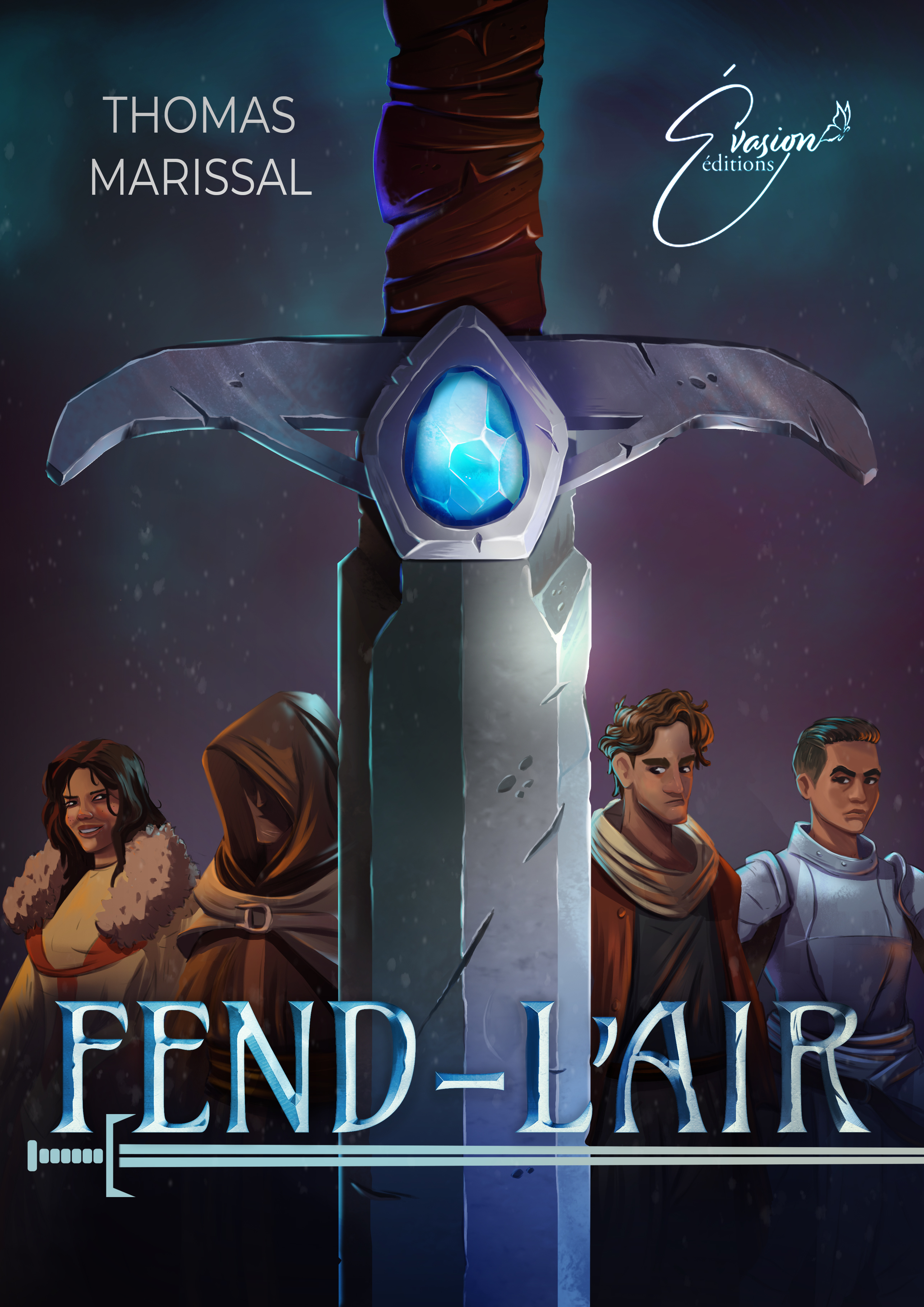 Fend-l'air - Thomas Marissal, ERICK ALEXANDERSON ROSAS - EVASION EDITION