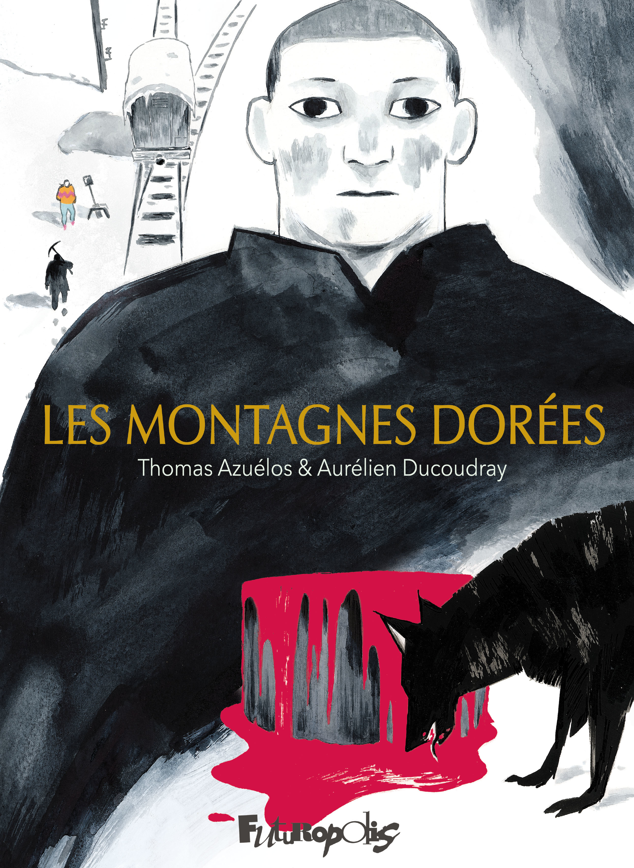 Les montagnes dorées - Thomas Azuélos, Aurélien Ducoudray - FUTUROPOLIS