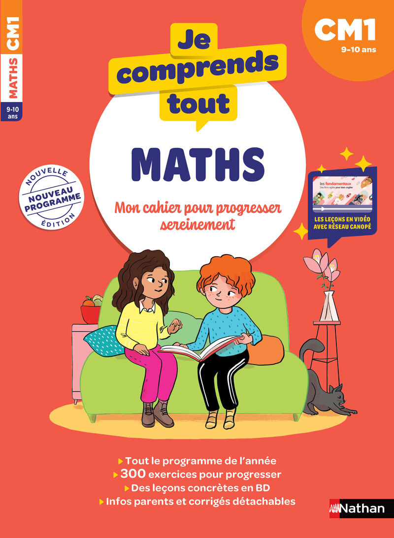 Je comprends tout - Maths CM1 - 9-10 ans - Isabelle Petit-Jean, Marie Delaure, Sylvie Ginet - NATHAN
