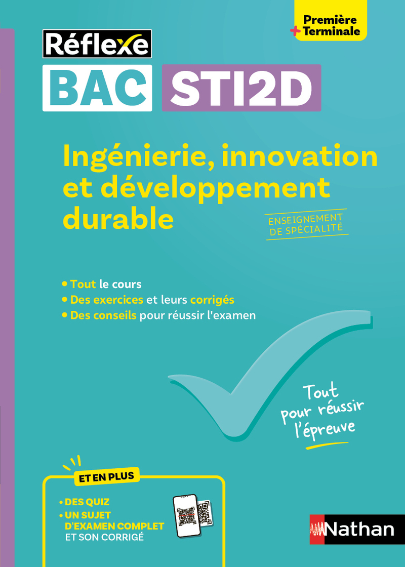 Ingénierie, innovation et développement durable - Enseignement de spécialité 1re/Tale STI2D - Gwenola Launay - NATHAN
