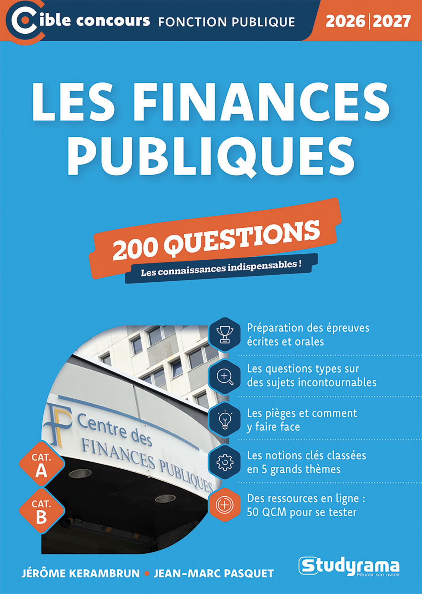 Les finances publiques – 200 questions (Catégories A et B –?Édition 2026-2027) - Jean-Marc Pasquet, JEROME KERAMBRUN - STUDYRAMA