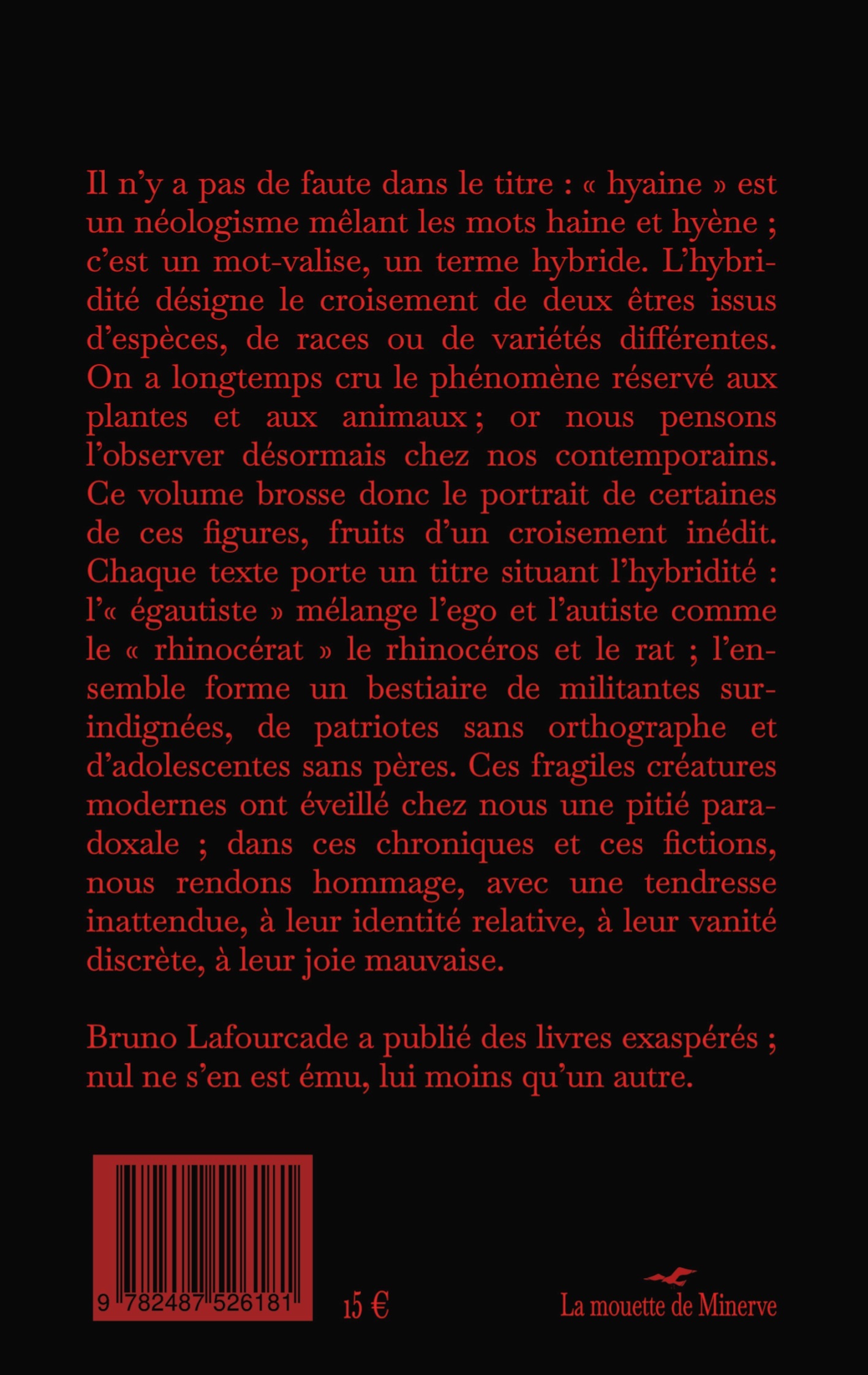 Les hyaines -  LAFOURCADE BRUNO, Bruno Lafourcade - MOUETTE MINERVE