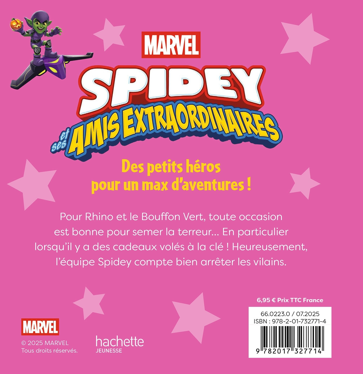 SPIDEY ET SES AMIS EXTRAORDINAIRES - Mission Cupidon - MARVEL -  - DISNEY HACHETTE