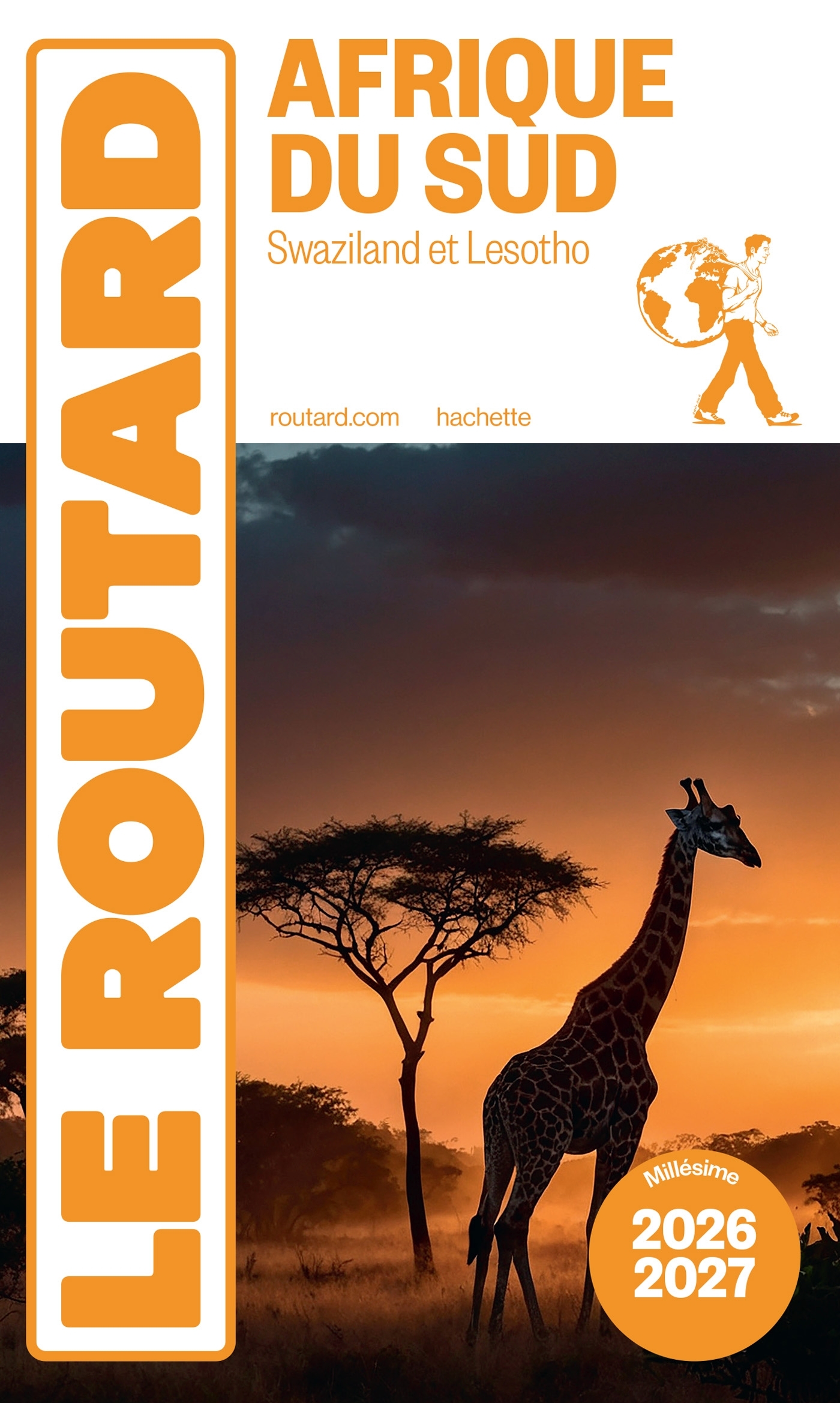Guide du Routard Afrique du Sud 2026/27 - ERICK ALEXANDERSON ROSAS,   - HACHETTE TOURI