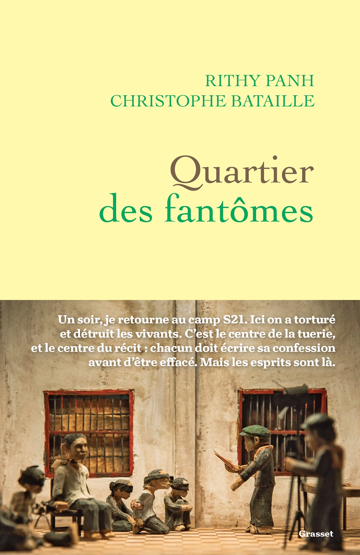 Quartier des fantômes - Rithy Panh, Christophe Bataille - GRASSET