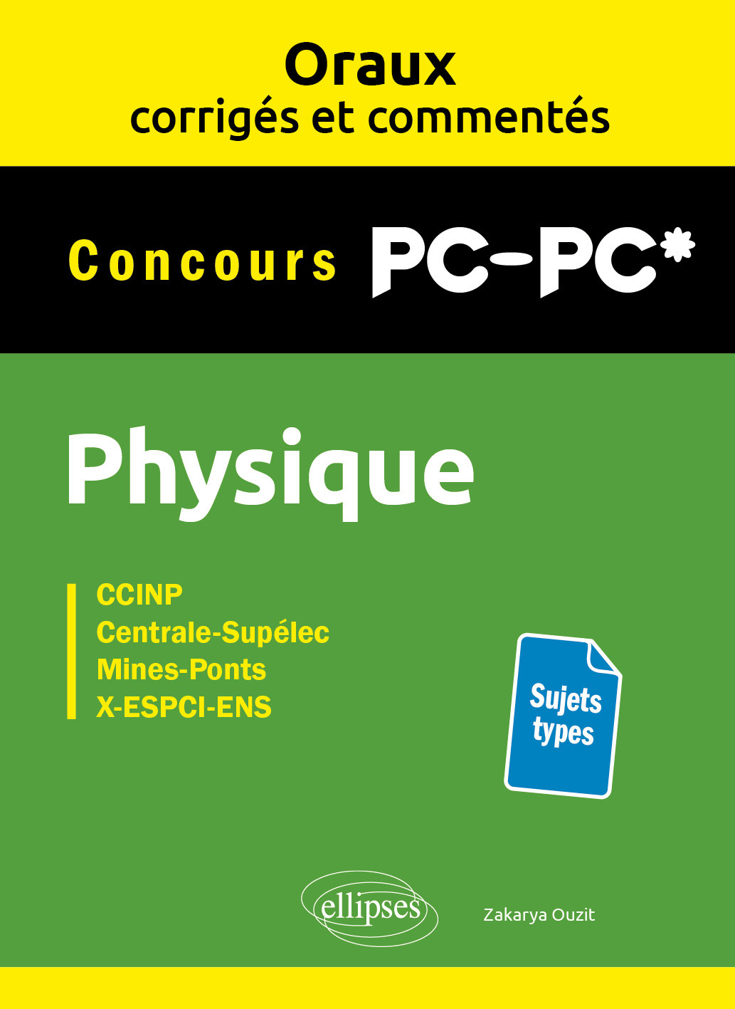Physique. PC/PC* - Zakarya Ouzit - ELLIPSES