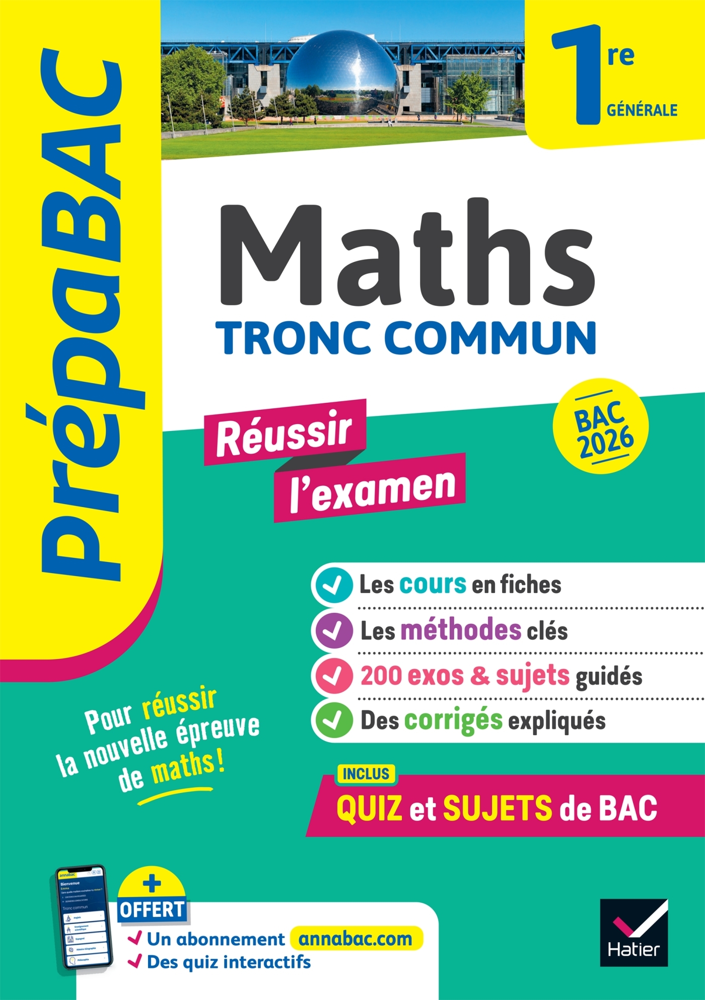 Prépabac Réussir l'examen Maths 1re générale (tronc commun) - Bac 2026 - Michel Abadie, Martine Salmon - HATIER