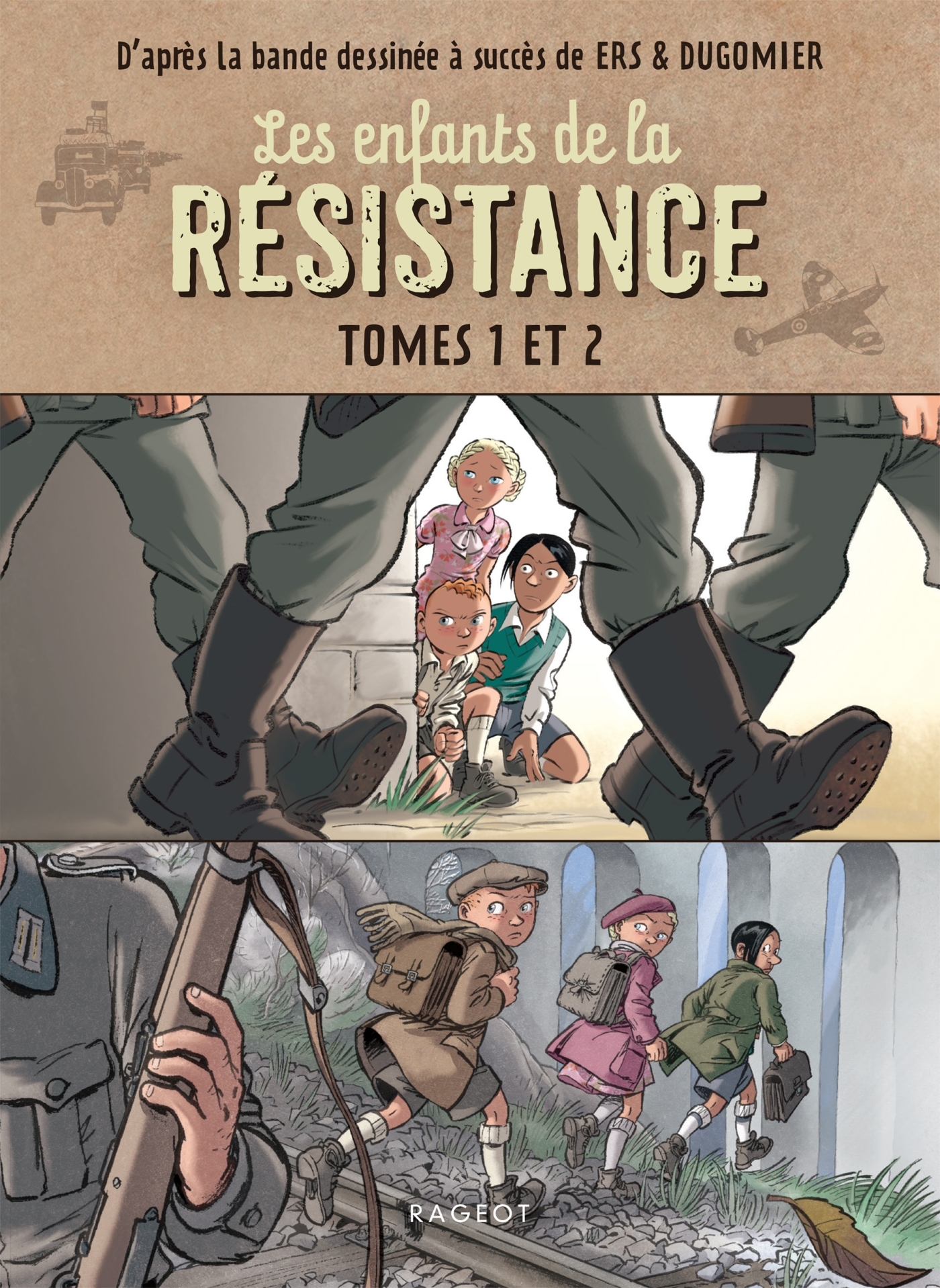 Compilation Les Enfants de la Résistance - Tomes 1 et 2 -  Dugomier - RAGEOT