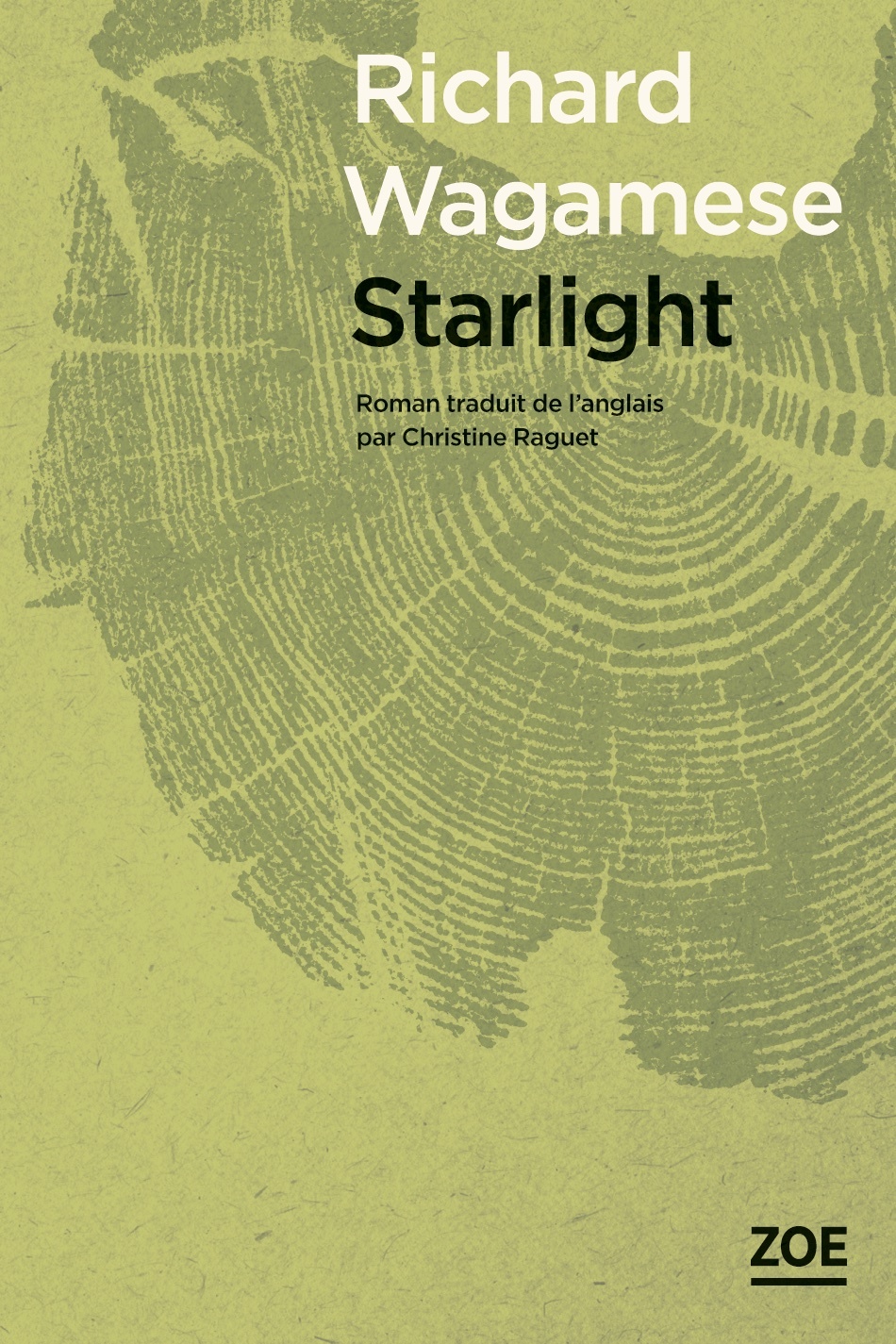 Starlight - Richard WAGAMESE - ZOE