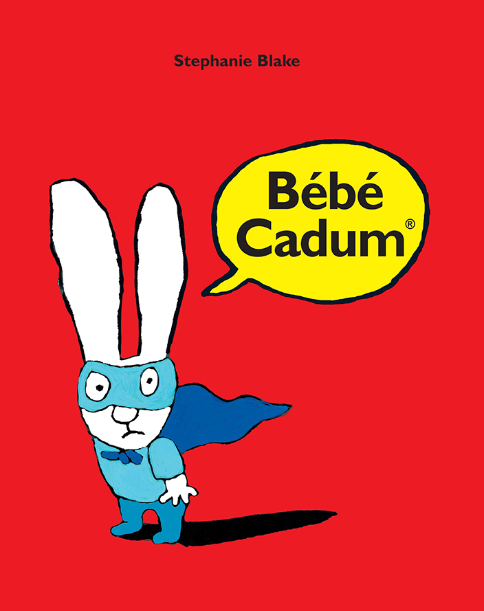 Bébé Cadum - Stephanie Blake - EDL