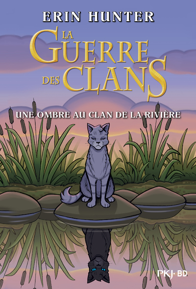 La guerre des clans - Une ombre au clan de la rivière - Bande dessinée - Erin Hunter, Dan Jolley - POCKET JEUNESSE