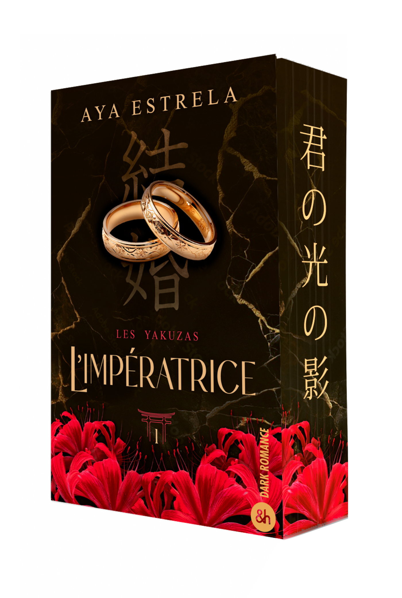 L'impératrice - Les Yakuzas T1 - Aya Estrela - HARPERCOLLINS