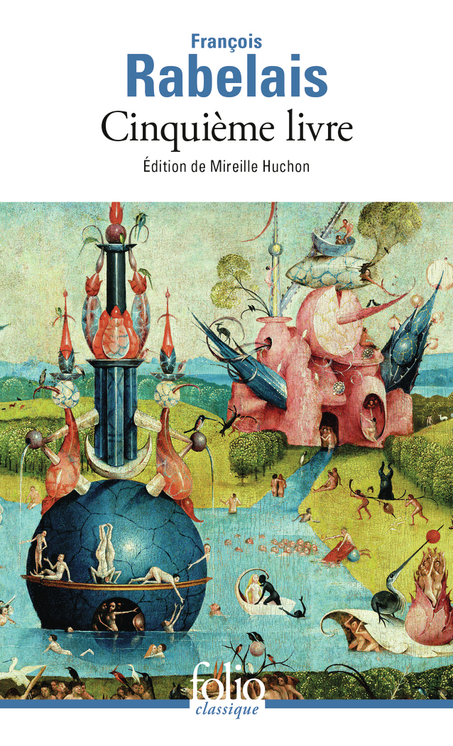 Cinquième livre - François Rabelais, Mireille Huchon - FOLIO