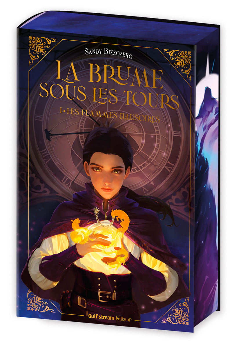 La Brume sous les tours - Tome 1 Les Flammes illusoires - Sandy Bizzozero - GULF STREAM