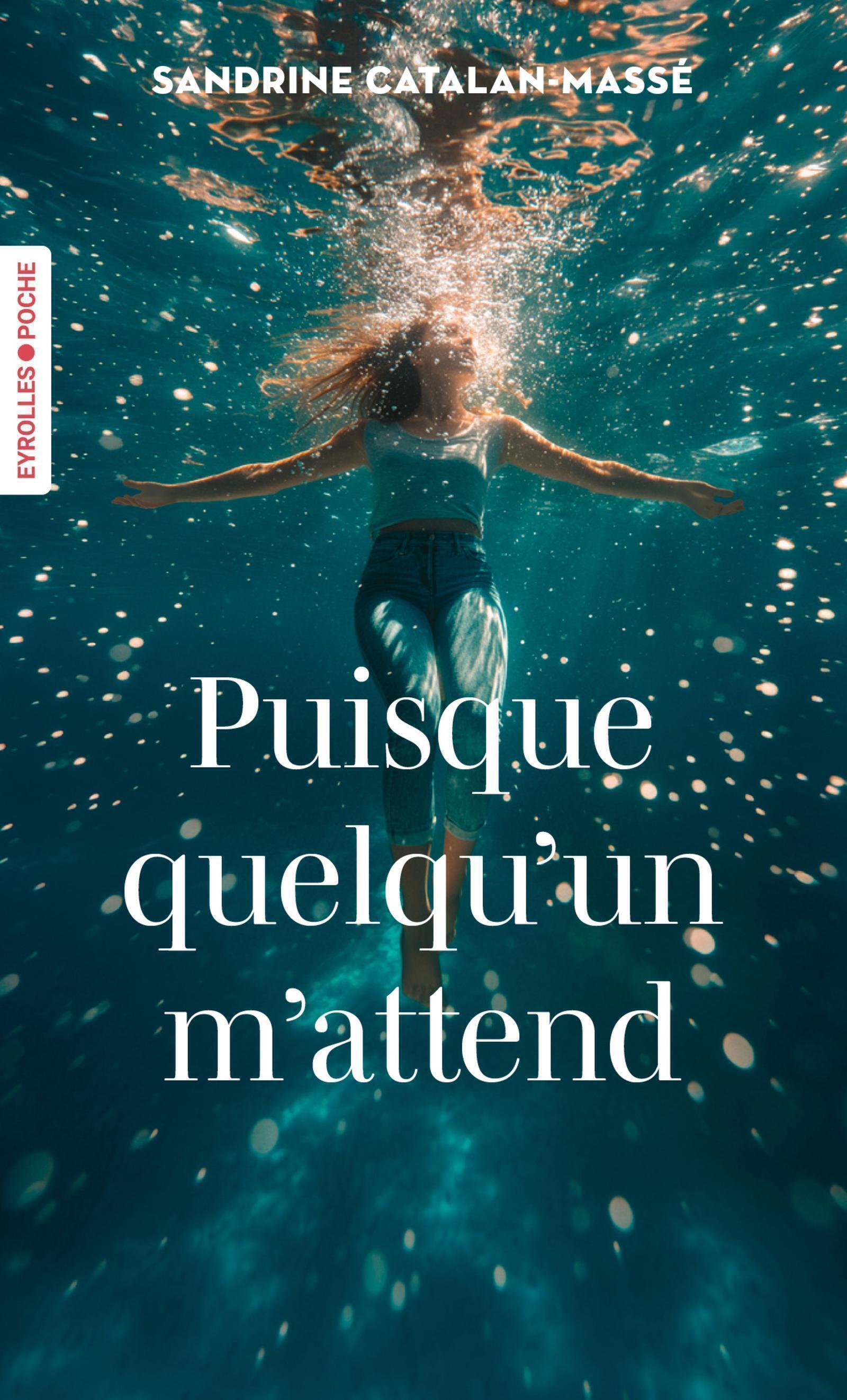 Puisque quelqu'un m'attend - Sandrine Catalan-Massé - EYROLLES