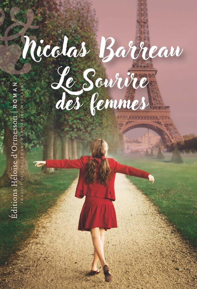 Le Sourire des femmes - Nicolas Barreau - H D ORMESSON